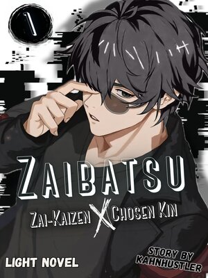 cover image of Zaibatsu Zai-Kaizen Chosen Kin